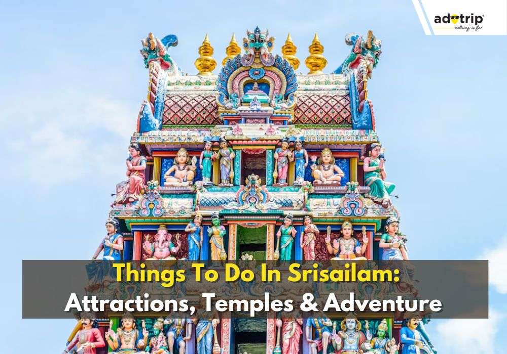 Things To Do In Srisailam